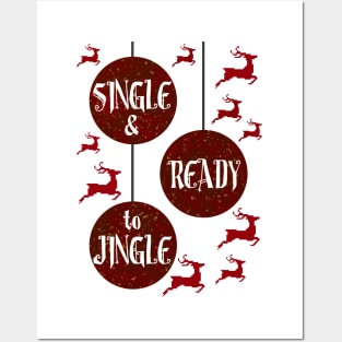 Single and Ready to Jingle Posters and Art